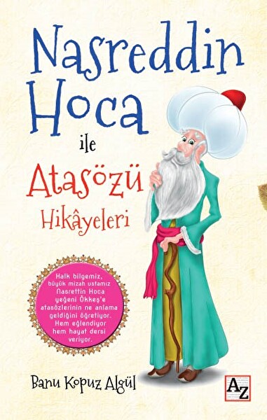 Nasreddin Hoca İle Atasözü Hikayeleri