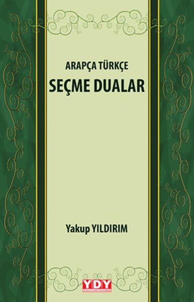 Arapça Türkçe Seçme Dualar