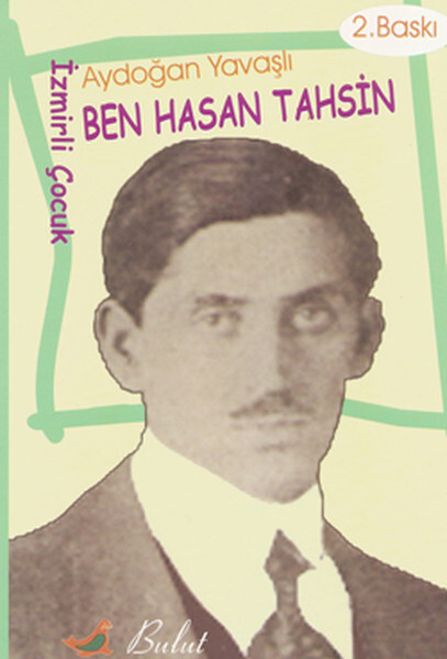 Ben Hasan Tahsin İzmirli Çocuk