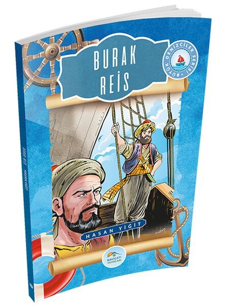 Büyük Denizciler Serisi Burak Reis