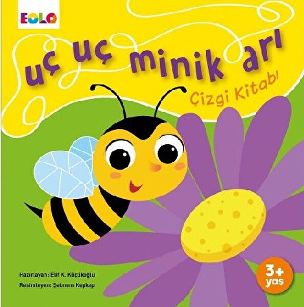 Uç Uç Minik Arı Çizgi Kitabı