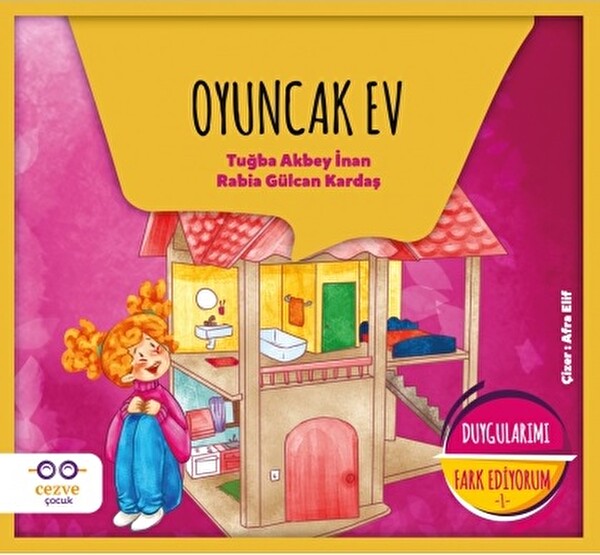 Duygularımı Fark Ediyorum 1 Oyuncak Ev