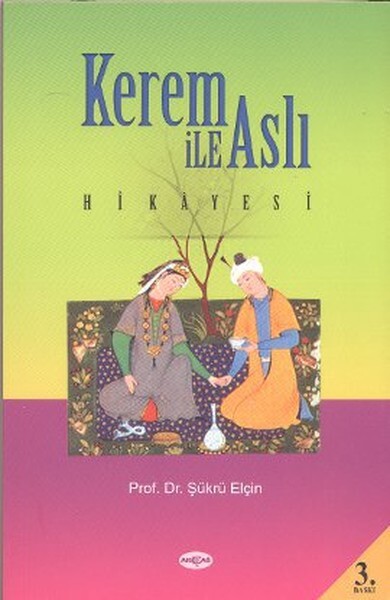 Kerem İle Aslı Hikayesi