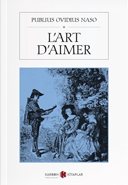 L'art d'aimer (Fransızca)