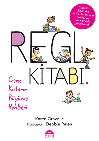 Regl Kitabı Genç Kızların Büyüme Rehberi