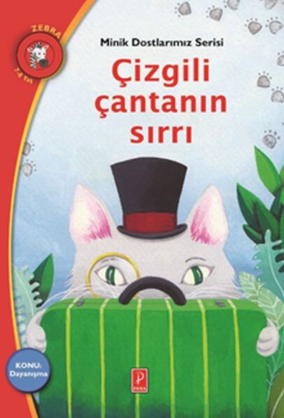 Minik Dostlarımız Serisi Çizgili Çantanın Sırrı