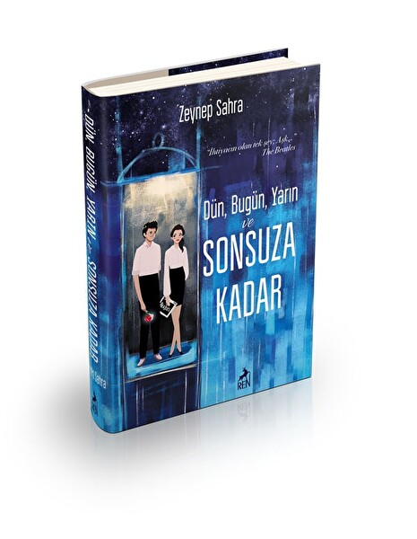 Dün Bugün Yarın ve Sonsuza Kadar (Ciltli)