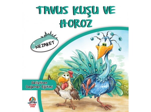 Tavus Kuşu ve Horoz