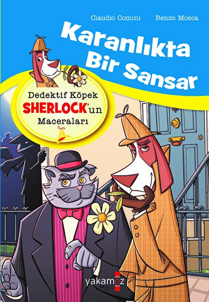 Dedektif Köpek Sherlock’un Maceraları - Karanlıkta Bir Sansar
