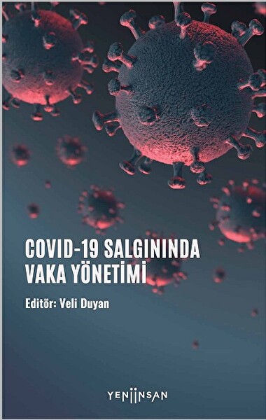 Covid 19 Salgınında Vaka Yönetimi