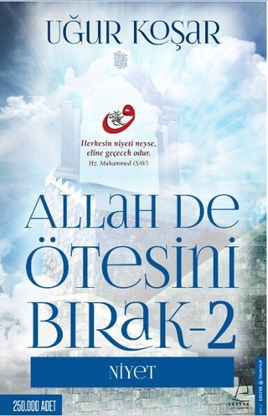 Allah De Ötesini Bırak 2 Niyet