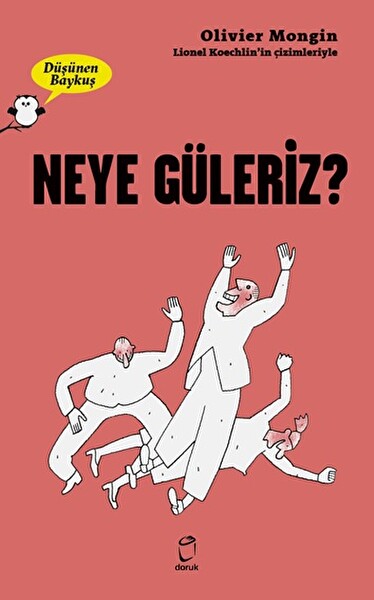 Düşünen Baykuş Serisi Neye Güleriz