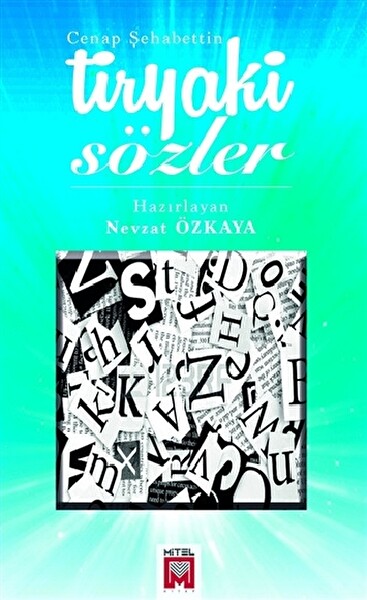 Tiryaki Sözler