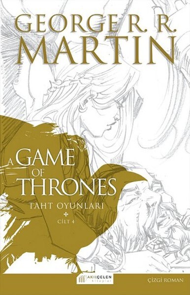 A Game Of Thrones Taht Oyunları Cilt 4 Çizgi Roman