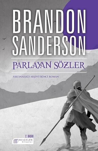 Fırtınaışığı Arşivi 2 Parlayan Sözler