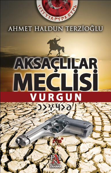 Aksaçlılar Meclisi Vurgun