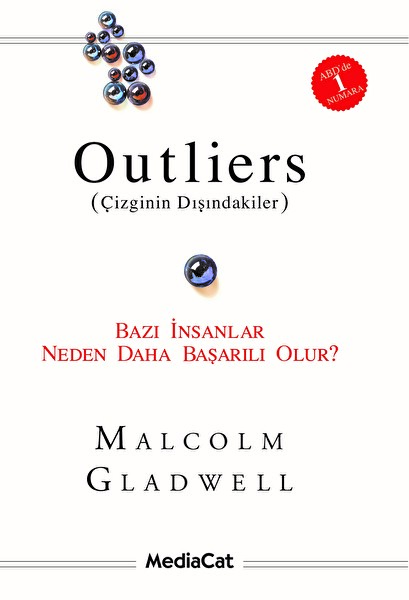 Outliers (Çizginin Dışındakiler) & Bazı İnsanlar Neden Daha Başarılı Olur?