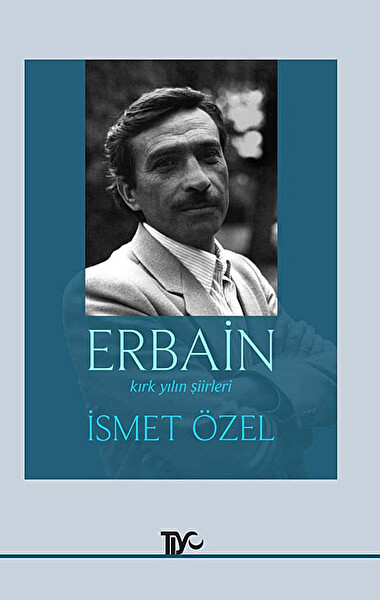 Erbain & Kırk Yılın Şiirleri