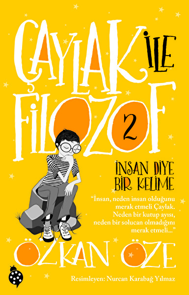 Çaylak İle Filozof 2 / İnsan Diye Bir Kelime