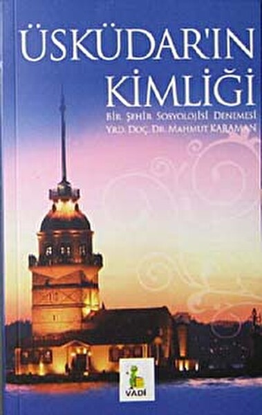 Üsküdar'ın Kimliği