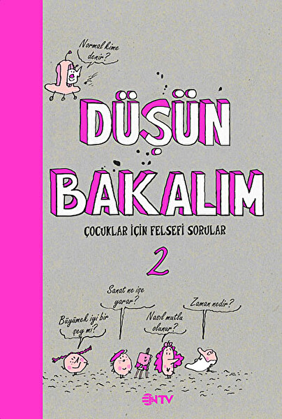Düşün Bakalım -2 & Çocuklar için Felsefi Sorular