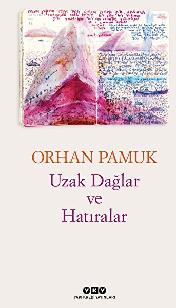 Uzak Dağlar ve Hatıralar 