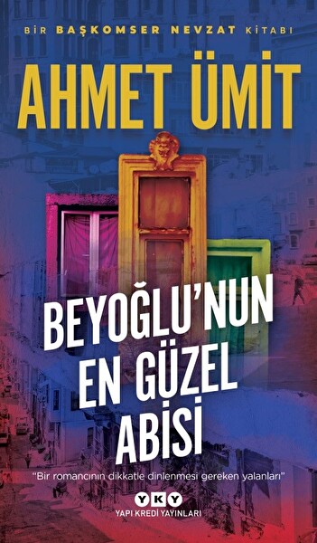 Beyoğlu’nun En Güzel Abisi
