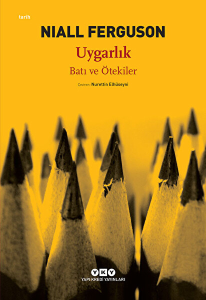 Uygarlık & Batı ve Ötekiler
