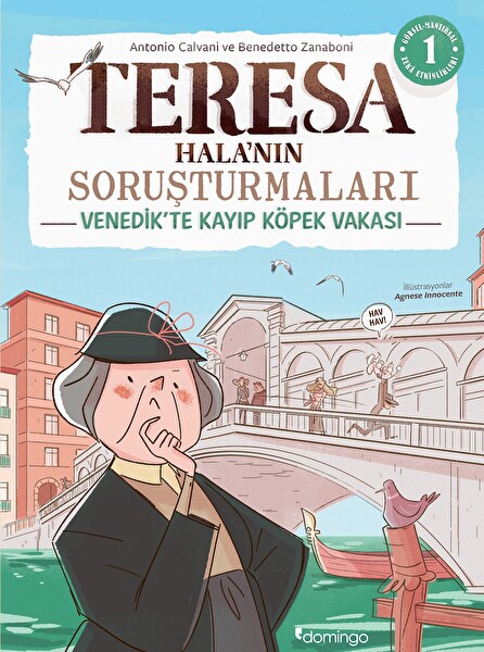 Görsel, Mantıksal ve Bilişsel Beceri Etkinlikleri (7-9 Yaş) - Teresa Hala’nın Soruşturmaları 1 (Çıkartmalı)