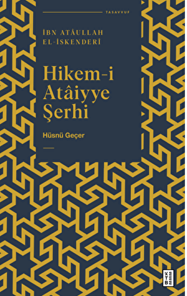 Hikem-i Ataiyye Şerhi / İbn Ataullah el-İskenderi