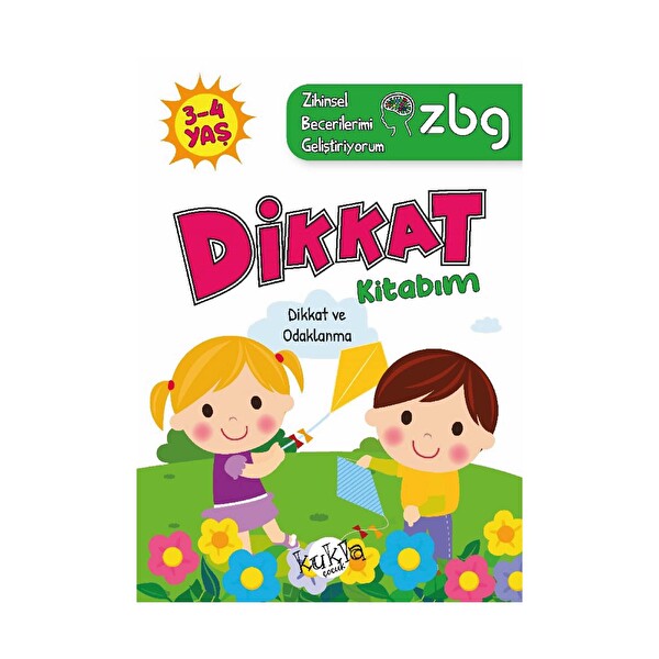 Zbg Zihinsel Becerilerimi Geliştiriyorum Dikkat Kitabım 3-4 Yaş