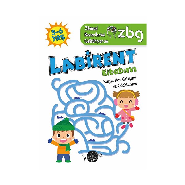 Zbg Zihinsel Becerilerimi Geliştiriyorum Labirent Kitabım 5-6 Yaş